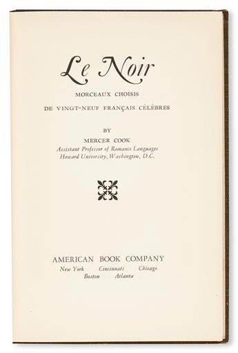(LITERATURE AND POETRY.) COOK, MERCER; EDITOR. Le Noir, Morceaux Choisie de Vingt-neuf Francais Celebres.